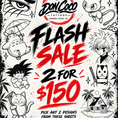 2 for $150 anime flash sale from these pages until October 10th.

@allegoryink
@… — tattoo by Manolo Alvarez, Somers Point, new Jersey